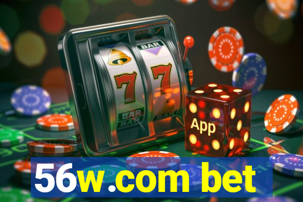 56w.com bet